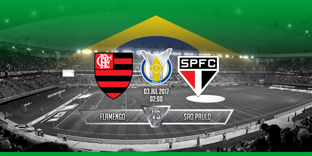 Prediksi Flamengo VS São Paulo 3 Juli 2017