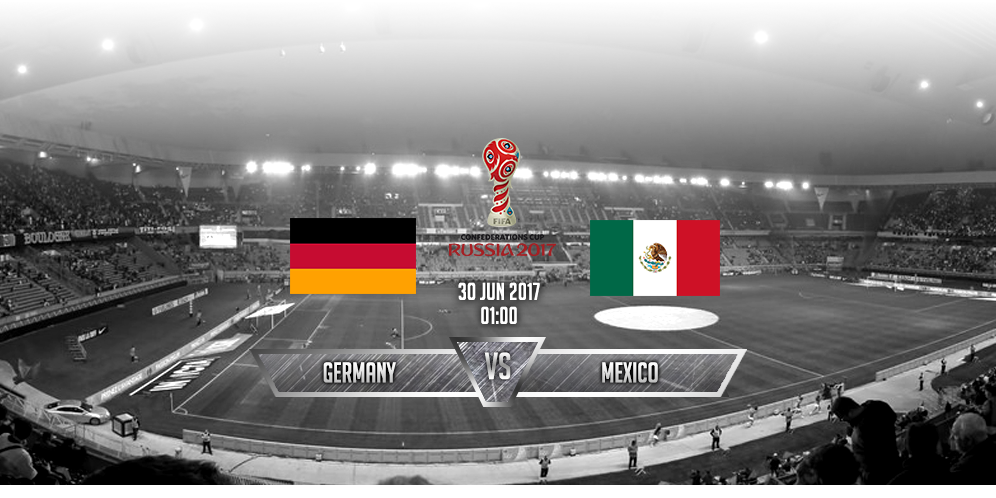 Prediksi Germany VS Mexico 30 Juni 2017